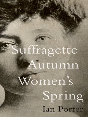 cover image of Suffragette Autumn Women's Spring
